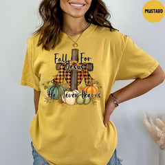 Comfort Colors® Fall Shirt, Fall For Jesus He Never Leaves Shirt, Thanksgiving Shirt, Thanksgiving Family Matching Shirt