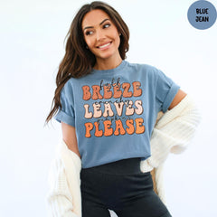 Comfort Colors® Fall Breeze Crunchy Leaves Pumpkins Please Shirt, Fall Leaves Shirt, Autumn Leaves Shirt, Fall Gifts, Fall Shirt