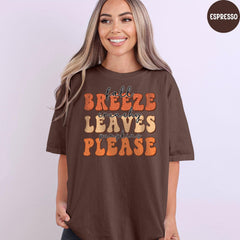 Comfort Colors® Fall Breeze Crunchy Leaves Pumpkins Please Shirt, Fall Leaves Shirt, Autumn Leaves Shirt, Fall Gifts, Fall Shirt