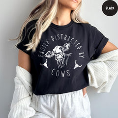 Comfort Colors® Easily Distracted By Cows Shirt, Cow Lover Shirt, Funny Cow Shirt, Farm Lover Shirts, Farm Animal Shirt