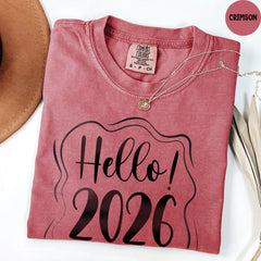 Comfort Colors® Hello 2026 Shirt, Christmas Shirt, Christmas Gift, New Year Crew Tee, Welcome 2026 Shirt, New Year Holiday Shirt