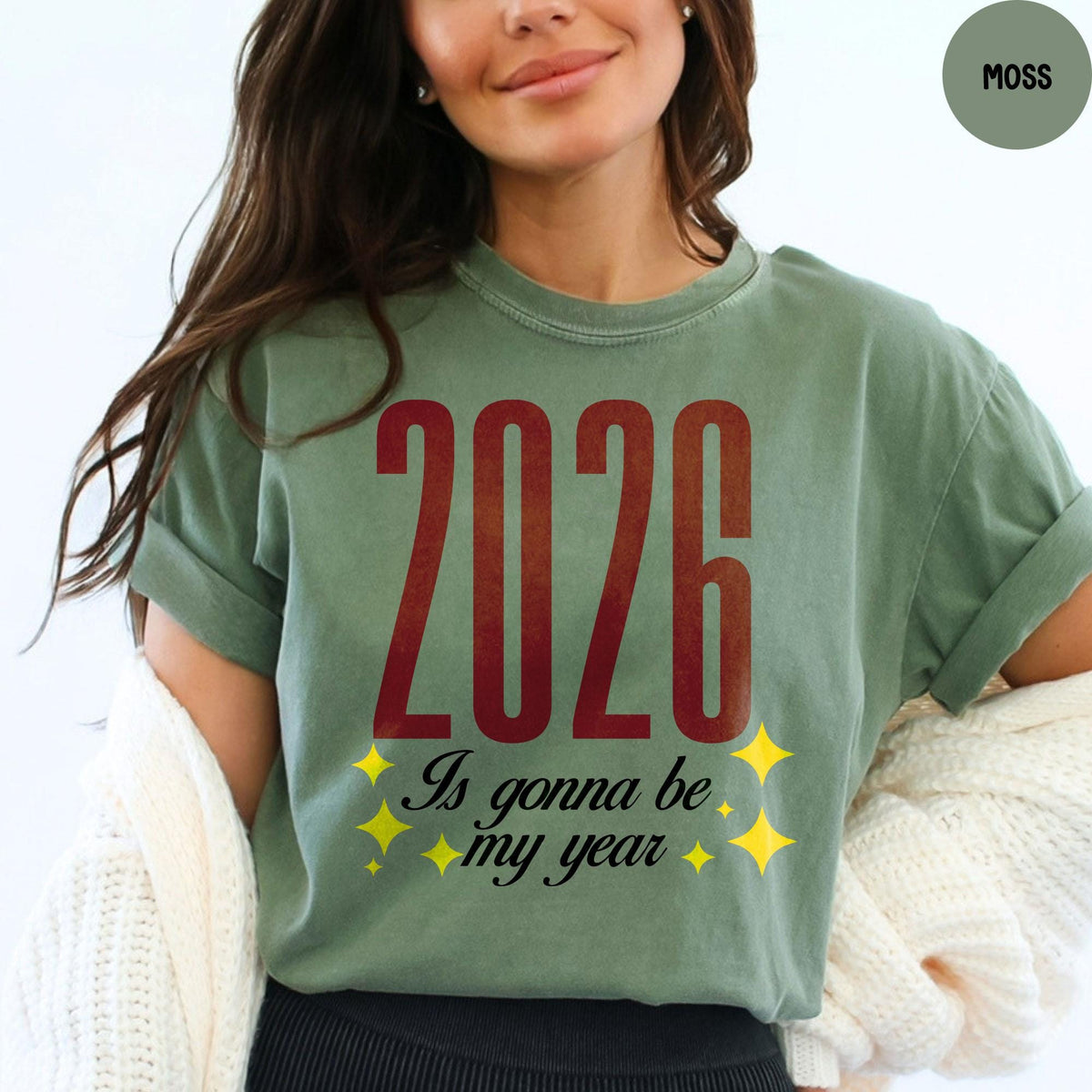 Comfort Colors® Happy New Year Shirt, Christmas T-shirt, Is Gonna Be My Year Shirt, Hello 2026 Shirt, New Year Crew Shirt