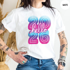 Comfort Colors® Hello 2026 Shirt, New Year 2026 Shirt, Welcome 2026 Shirt, New Year Party Shirt, Christmas Shirt, Christmas Gift