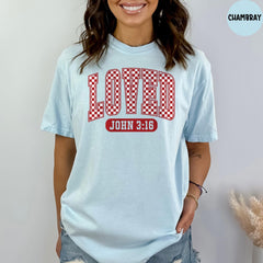 Comfort Colors® Loved John 3:16 Shirt, Valentines Day Shirt, Jesus Shirt, Christian T Shirt, Religious Shirt, Christian Valentines Day Tee
