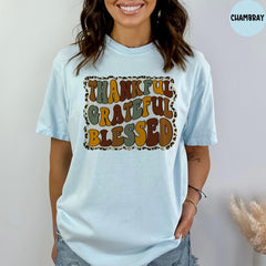 Comfort Colors® Thankful Grateful Blessed Shirt, Thanksgiving Shirt, Fall Shirt, Thankful T-Shirt, Thankful Blessed Shirt, Fall Gift