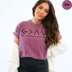 Comfort Colors® Religious Shirt, God Is Greater Than The Highs And Lows T-Shirt, Church Shirt, Religious Shirt, Christian Shirt