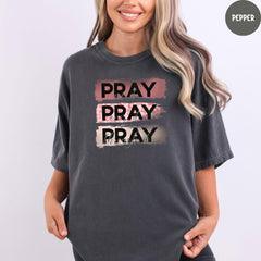 Comfort Colors® Pray Shirt, Jesus Shirt, Religious Shirt, Christian Shirt, Gift For Her, Bible Verses T-Shirt, Gift for Mom