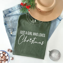 Comfort Colors® - Just A Girl Who Loves Christmas Shirt - Womens Christmas Shirts - Christmas Presents - Xmas Clothes - Holiday Tshirts