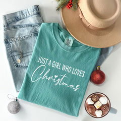 Comfort Colors® - Just A Girl Who Loves Christmas Shirt - Womens Christmas Shirts - Christmas Presents - Xmas Clothes - Holiday Tshirts