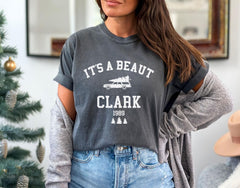 Comfort Colors® - It's A Beaut Clark Shirt - Griswold Christmas Shirt - Funny Christmas Shirt - Christmas Crewneck - Christmas Vacation