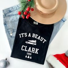 Comfort Colors® - It's A Beaut Clark Shirt - Griswold Christmas Shirt - Funny Christmas Shirt - Christmas Crewneck - Christmas Vacation