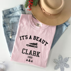 Comfort Colors® - It's A Beaut Clark Shirt - Griswold Christmas Shirt - Funny Christmas Shirt - Christmas Crewneck - Christmas Vacation