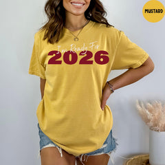 Comfort Colors® I'm Ready For 2026 Shirt, Happy New Year Shirt, Christmas Shirt, Hello 2026 Shirt, New Year Party Shirt