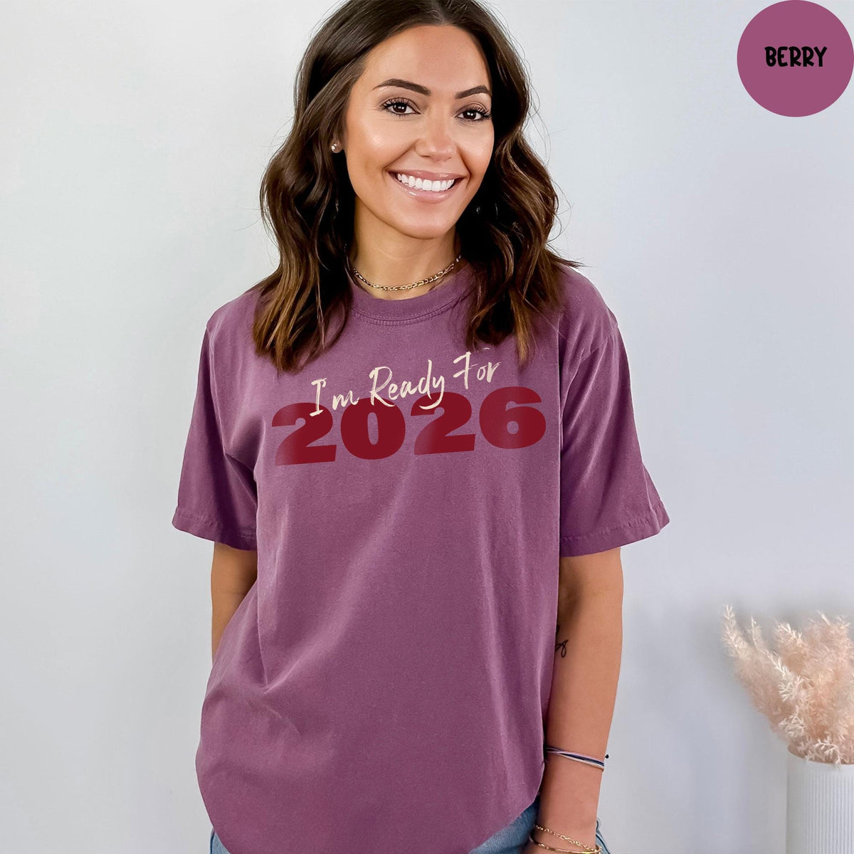 Comfort Colors® I'm Ready For 2026 Shirt, Happy New Year Shirt, Christmas Shirt, Hello 2026 Shirt, New Year Party Shirt