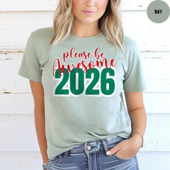 Comfort Colors® Christmas T-shirt, Happy New Year 2026 Gift, Please Be Awesome, Hello 2026 Shirt, New Year Crew Shirt