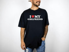 Comfort Colors® I Love My Girlfriend Shirt - Valentines Boyfriend Shirt - Valentines Gift