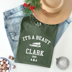 Comfort Colors® - It's A Beaut Clark Shirt - Griswold Christmas Shirt - Funny Christmas Shirt - Christmas Crewneck - Christmas Vacation