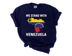 We Stand with Venezuela Shirt - Venezuela Freedom Shirt - Justicia for Venezuela - Protest Shirt - Maduro Out - Unisex T-Shirt