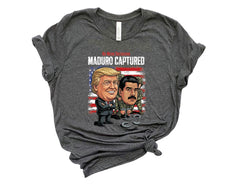 Maduro Captured Shirt - No More Dictators - Trump Maduro Tee - Venezuela Free - Freedom for Venezuela