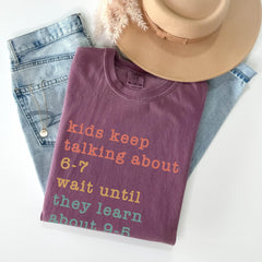 Comfort Colors® Funny 67 Shirt - Six Seven T-Shirt - Meme Tee - Teacher Shirt - Adulting Tee