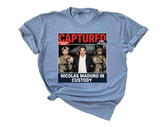 Comfort Colors® Maduro Captured Shirt - Maduro Capturado - Venezuela Libre - We Stand with Venezuela - No More Dictator