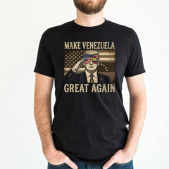 Make Venezuela Great Again Shirt - Trump Venezuela T-Shirt - Political Venezuela Shirt - Historic Maduro Captured Tee - Unisex Shirts