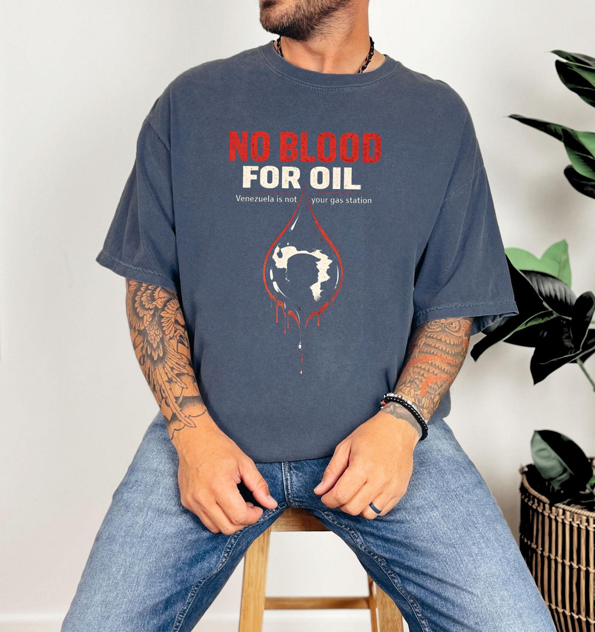 No Blood for Oil Shirt - Comfort Colors®  Venezuela Libre T-Shirt - Anti Trump Anti War Tee - Activist Shirt - Venezuela Free Tee