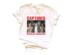 Nicolas Maduro Captured Shirt - Venezuela Libre T-Shirt - Protest Tee - Unisex Shirt - Maduro Captured 2026