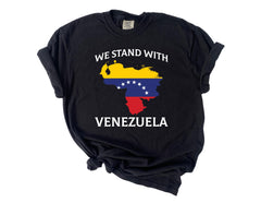 We Stand with Venezuela Shirt - Comfort Colors® Venezuela T-Shirt - Free Venezuela - Venezuela Libre Shirt - Unisex Tee