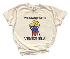 We Stand with Venezuela Shirt - Comfort Colors® Venezuela T-Shirt - Political Protest Tee - Unisex Shirt - Venezuela Support