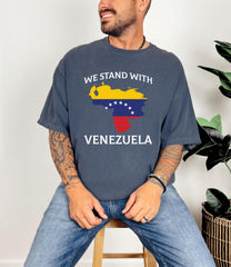 We Stand with Venezuela Shirt - Comfort Colors® Venezuela T-Shirt - Free Venezuela - Venezuela Libre Shirt - Unisex Tee