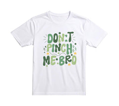 Don't Pinch Me Bro Toddler Shirt - St Patrick's Day Kids Tee - Irish Kids Gift - Shamrock Sequins Baby Bodysuit - Funny Lucky Dude Outfit