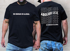 No Human Is Illegal Shirt - Political Protest - Human Rights Tee - Pro Immigration - Social Justice Shirt - ICE Protest - Immigration Rights
