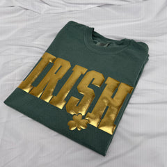 3D Gold Puff Print IRISH Shirt, Gold Clover Irish Tee, Comfort Colors Shirt, St Patrick’s Day Graphic Tee