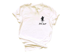 I'm Out Pocket T-Shirt - Nihilist Penguin T-Shirt - But Why Penguin Tee - Documentary Penguin - Hiking Tee for Adventurer - Funny Meme Shirt