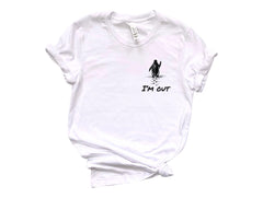 I'm Out Pocket T-Shirt - Nihilist Penguin T-Shirt - But Why Penguin Tee - Documentary Penguin - Hiking Tee for Adventurer - Funny Meme Shirt