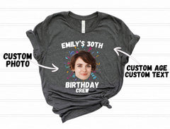 Custom Face Birthday Shirts - Funny Party Crew Tees - Matching Birthday Group T-Shirts