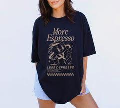 Comfort Colors® Espresso Coffee Shirt - More Espresso Less Depresso Caffeine Lover T-Shirt